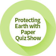 Protecting Earth with PaperQuiz Show